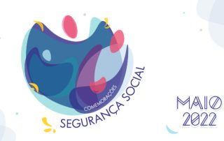 Comemorações do Dia Nacional da Segurança Social – 2022 – Notícias