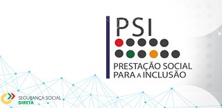 Prestação Social para a Inclusão – Notícias